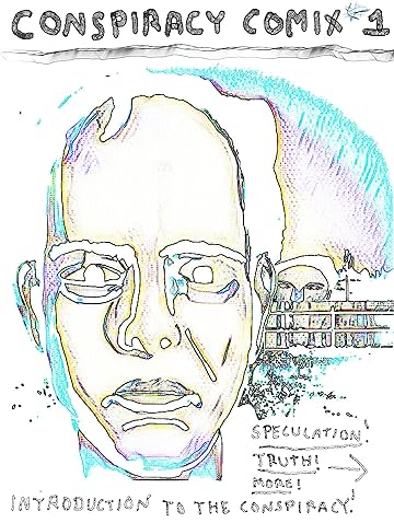 COMIX OF CONSPIRACY. #1
