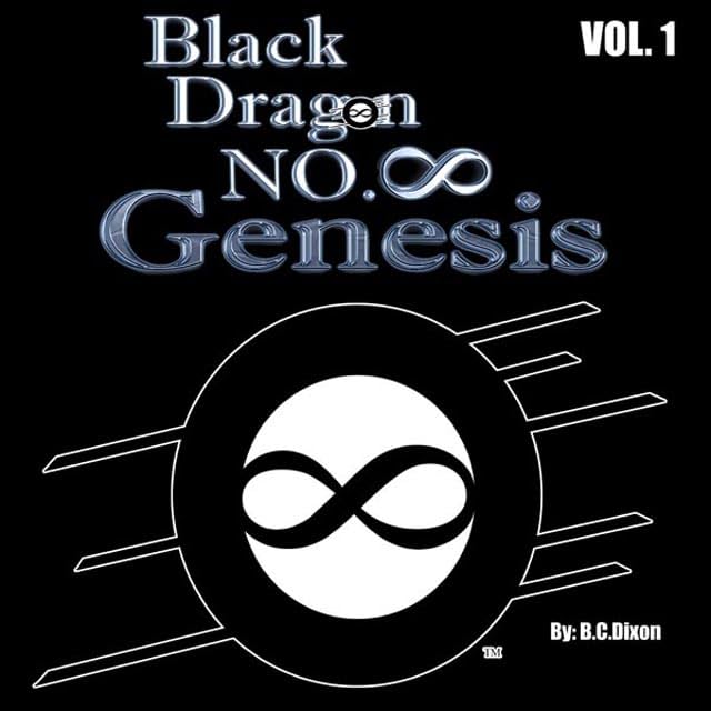 Black Dragon No.8 Genesis Vol. 1: Black Dragon No.8 Genesis