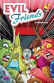 Evil Friends #4