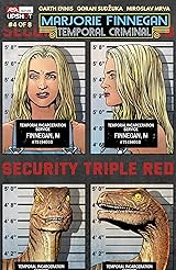Marjorie Finnegan, Temporal Criminal #4