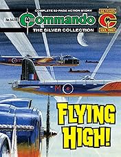 Commando #5470: Flying High!