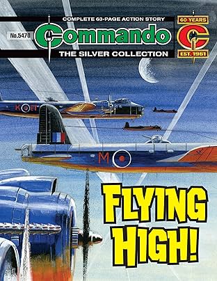Commando #5470: Flying High!