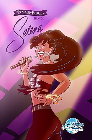 Female Force: Selena