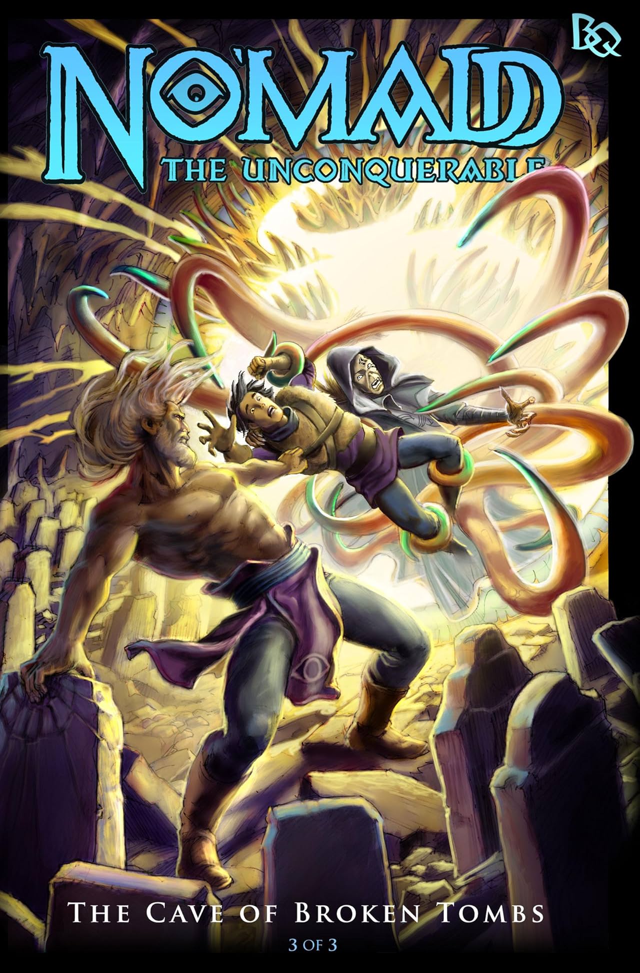 No'madd: The Cave of Broken Tombs #3 (of 3)