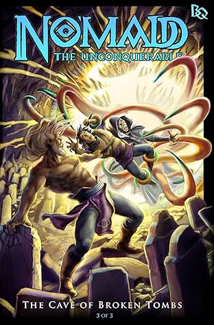 No'madd: The Cave of Broken Tombs #3 (of 3)