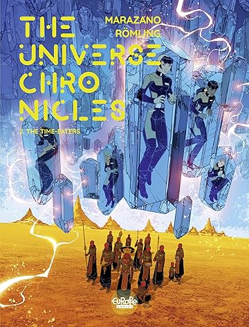 The Universe Chronicles Vol. 2: The Time-Eaters