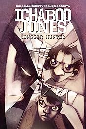 Ichabod Jones: Monster Hunter No.11
