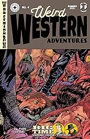 Weird Western Adventures Vol. 4: Big Time