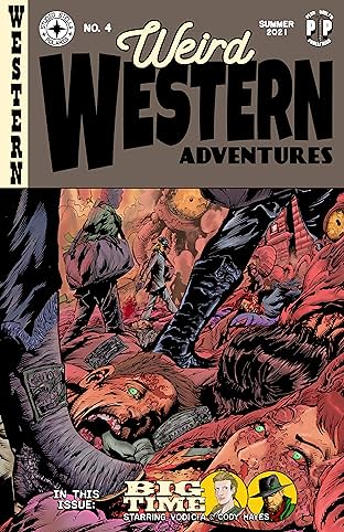 Weird Western Adventures Vol. 4: Big Time
