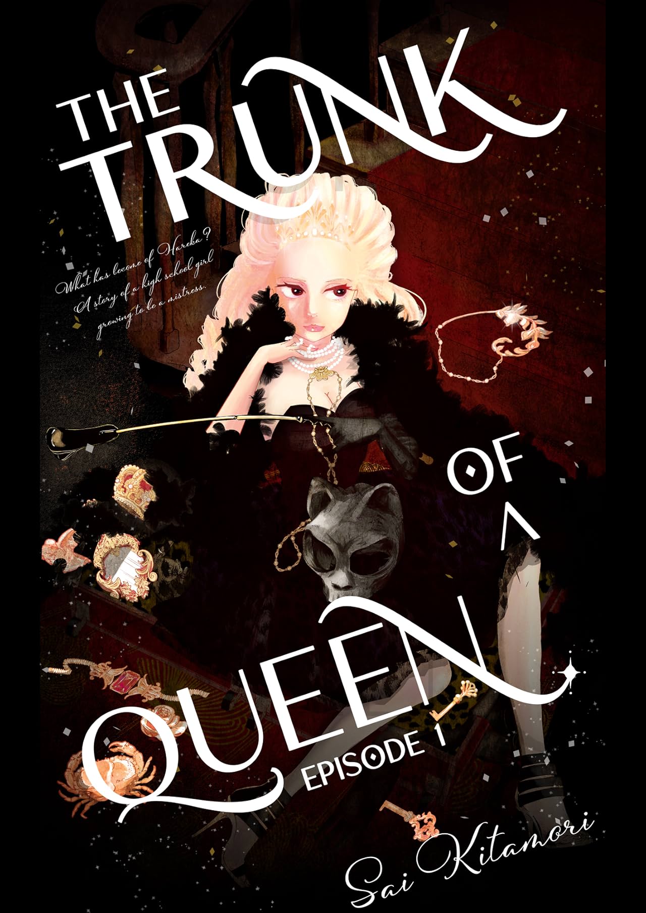 THE TRUNK OF A QUEEN #1