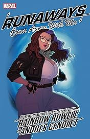 Runaways by Rainbow Rowell Vol. 6: Come Away With Me