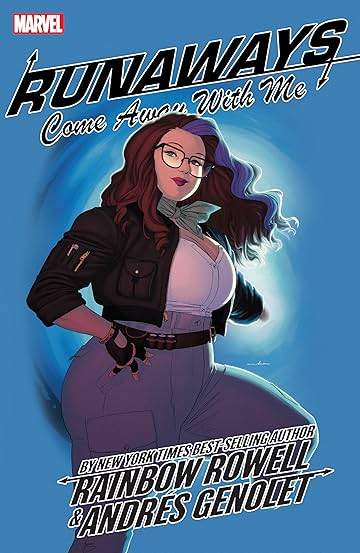 Runaways by Rainbow Rowell Vol. 6: Come Away With Me