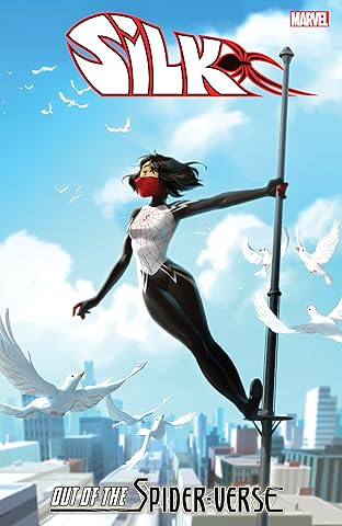 Silk: Out Of The Spider-Verse Vol. 3