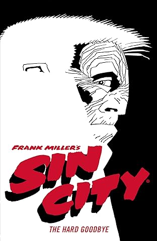 Frank Miller's Sin City Vol. 1: The Hard Goodbye  (Fourth Edition)