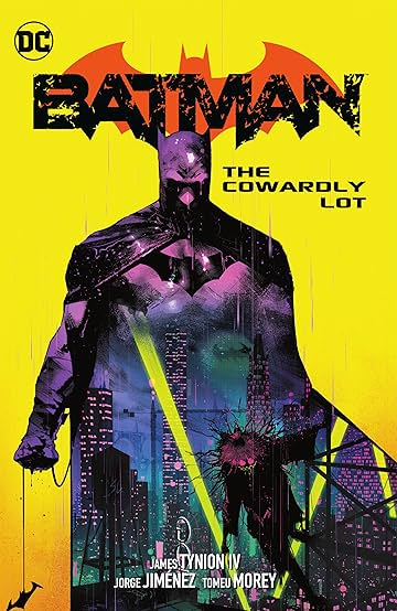 Batman (2016-) Vol. 4: The Cowardly Lot