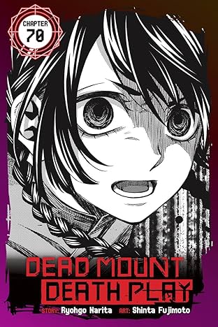 Dead Mount Death Play #70