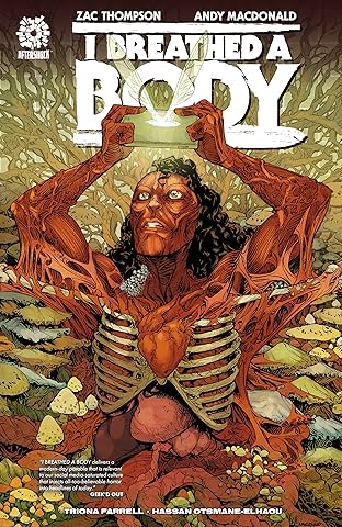 I Breathed a Body Vol. 1