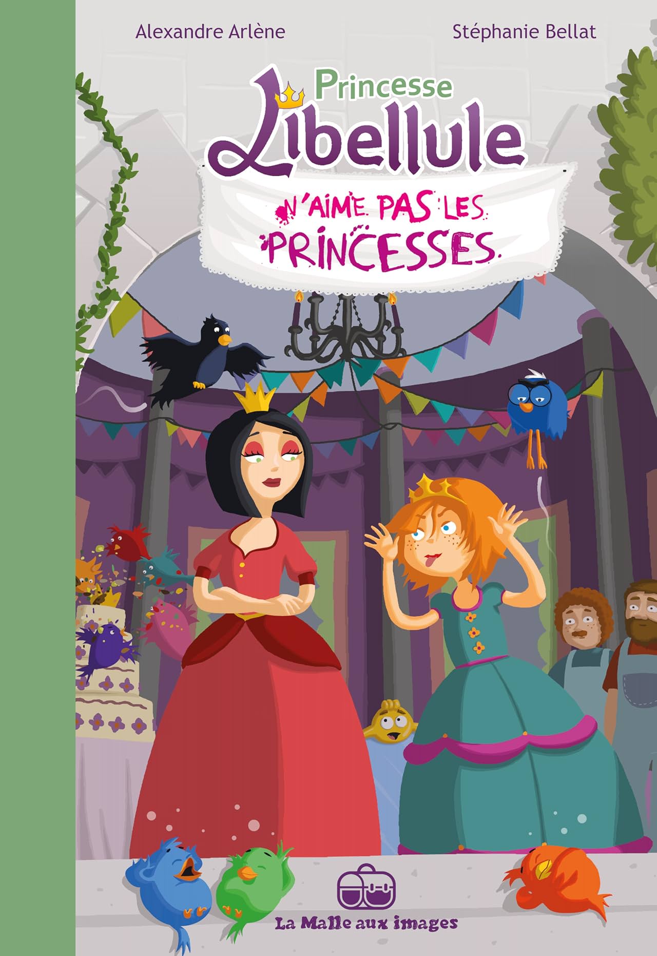 Princesse Libellule Vol. 2: N'aime pas les princesses !