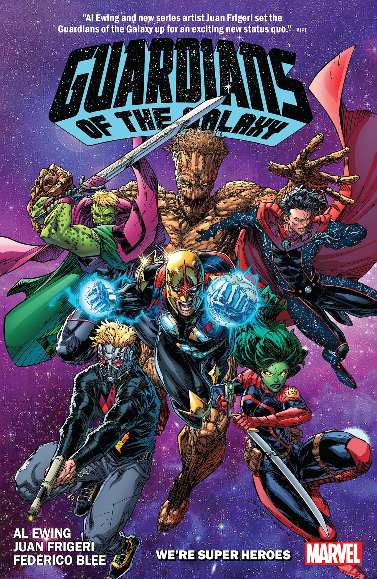 Guardians Of The Galaxy by Al Ewing Vol. 3: We're Super Heroes