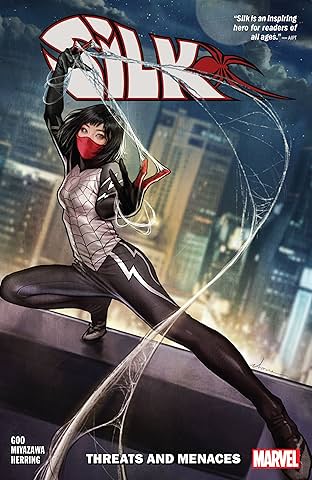 Silk Vol. 1: Threats And Menaces