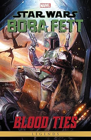 Star Wars Legends: Boba Fett - Blood Ties