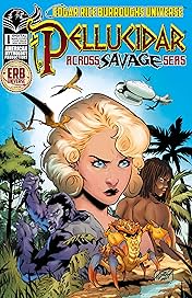 Pellucidar Across Savage Seas #1