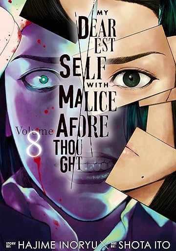 My Dearest Self with Malice Aforethought Vol. 8