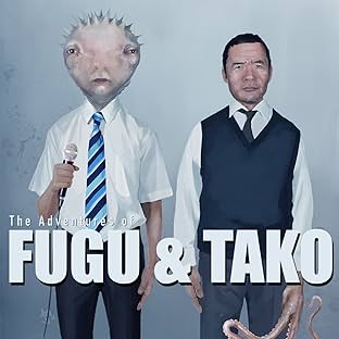 The Adventures of Fugu and Tako
