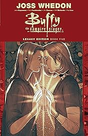 Buffy the Vampire Slayer Legacy Edition Book Five