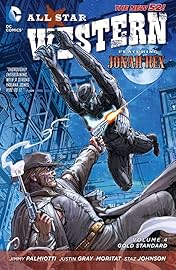 All Star Western (2011-2014) Vol. 4: Gold Standard