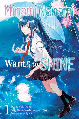 Nanami Minami Wants to Shine Vol. 1
