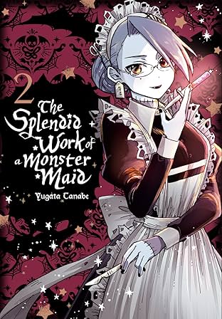 The Splendid Work of a Monster Maid Vol. 2