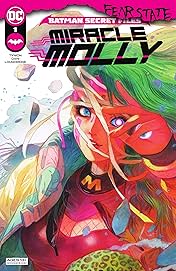 Batman Secret Files: Miracle Molly (2021-) #1