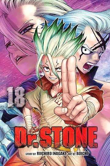 Dr. STONE Vol. 18: Science Is Elegant