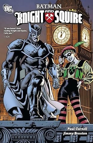 Batman: Knight And Squire