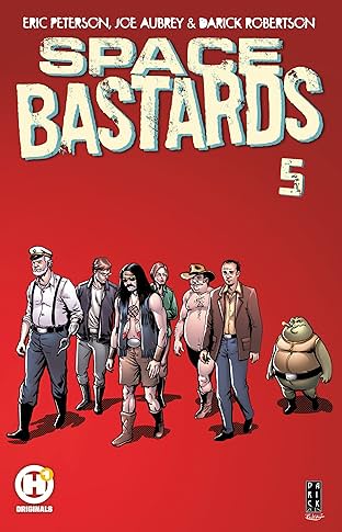 Space Bastards Vol. 5