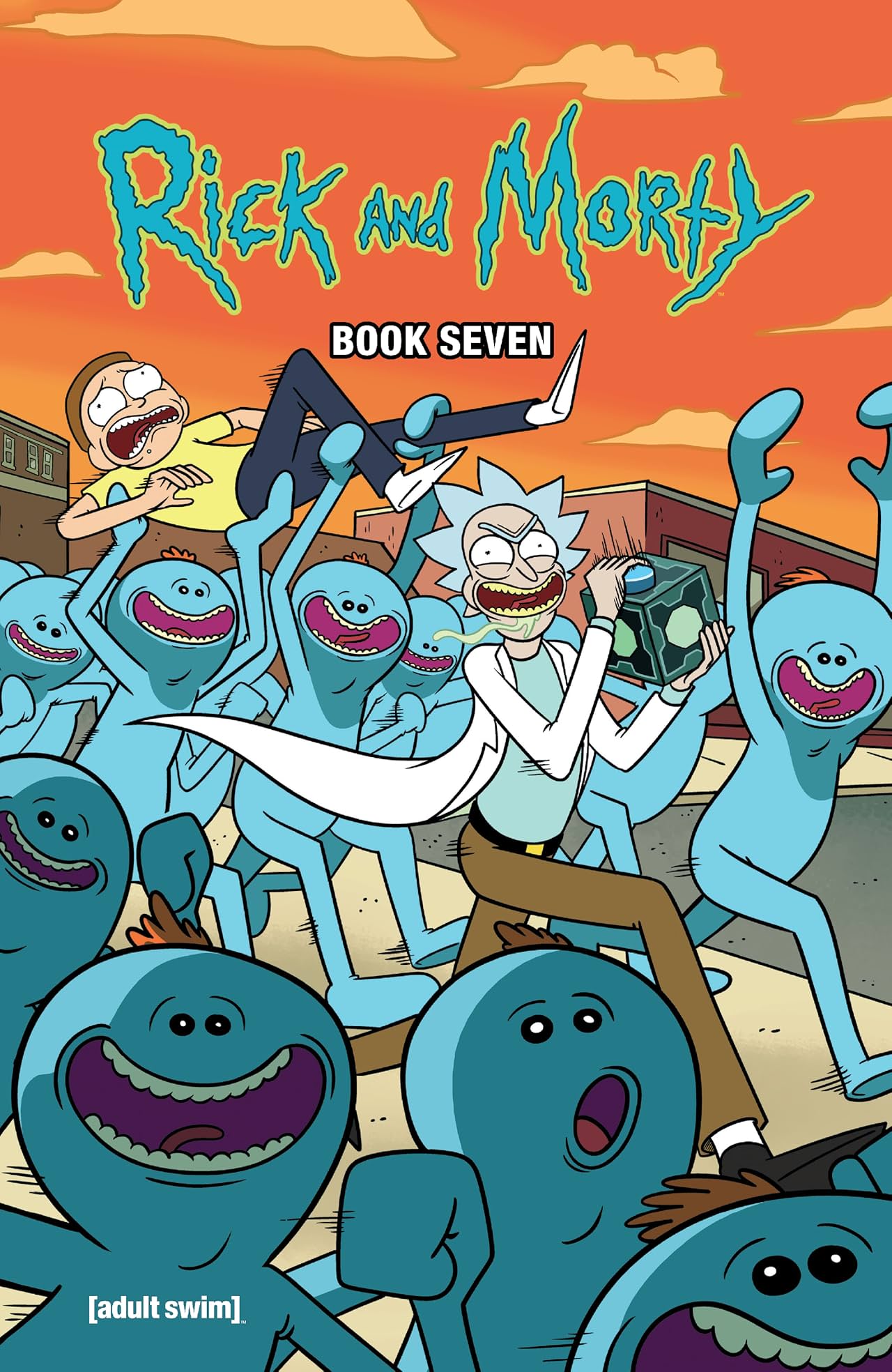Rick and Morty Book Seven: Deluxe Edition