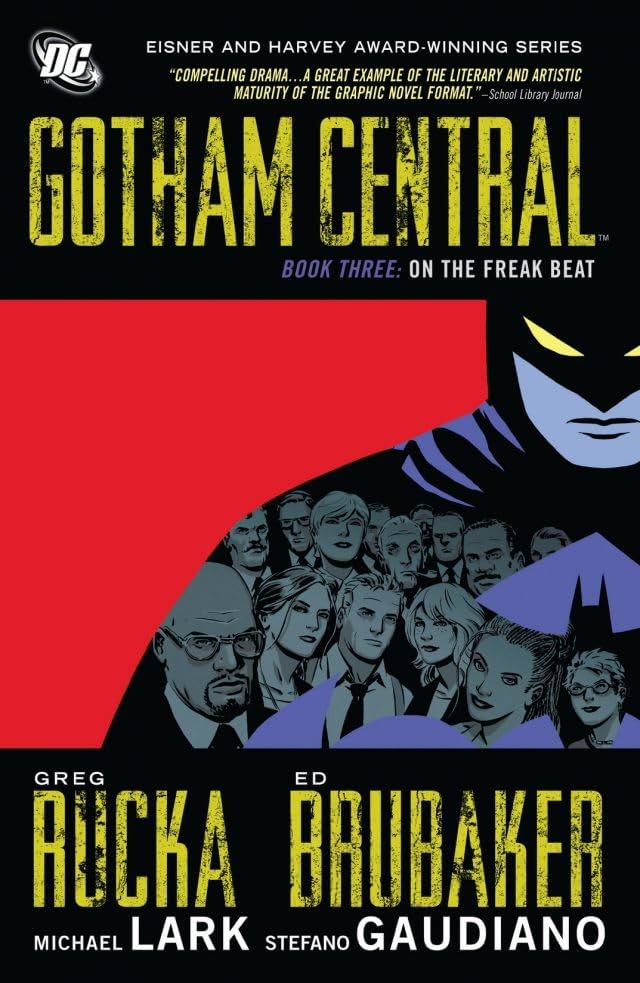 Gotham Central: Book 3: On the Freak Beat