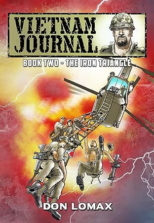 Vietnam Journal Vol. 2: The Iron Triangle
