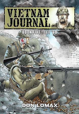 Vietnam Journal Vol. 5: TET '68