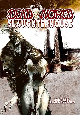 Deadworld: Slaughterhouse