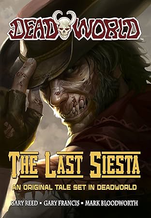 Deadworld: The Last Siesta