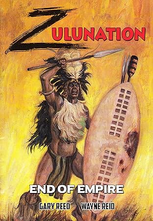 Zulunation: The End of an Empire