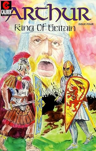 Arthur: King of Britain #4