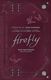 Firefly: Blue Sun Rising Deluxe Edition