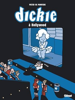 Dickie à Hollywood
