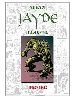 JAYDE Vol. 1: L'Enfant du mystère