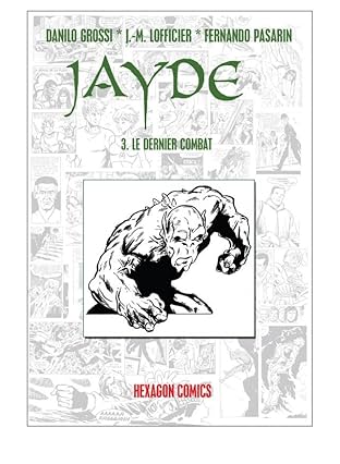 JAYDE Vol. 3: Le Dernier combat