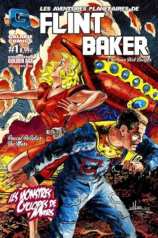 Les aventures planétaires de Flint Baker Vol. 1: Golden Age