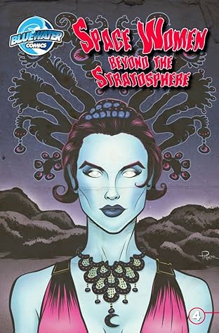 Space Women Beyond the Stratosphere #4